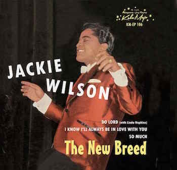 Wilson ,Jackie - The New Breed ( Ldt Ep )